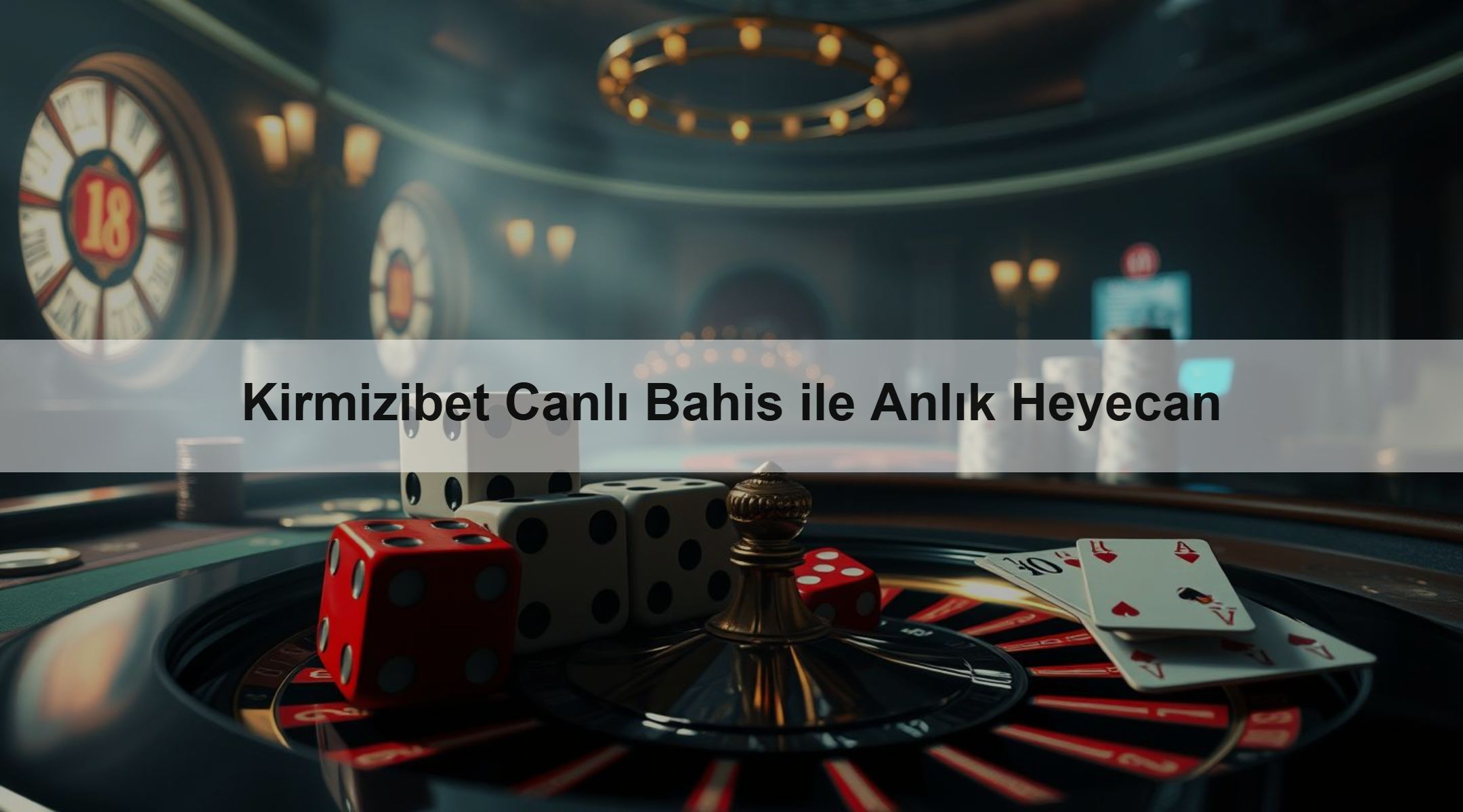 Kirmizibet Canlı Bahis ile Anlık Heyecan