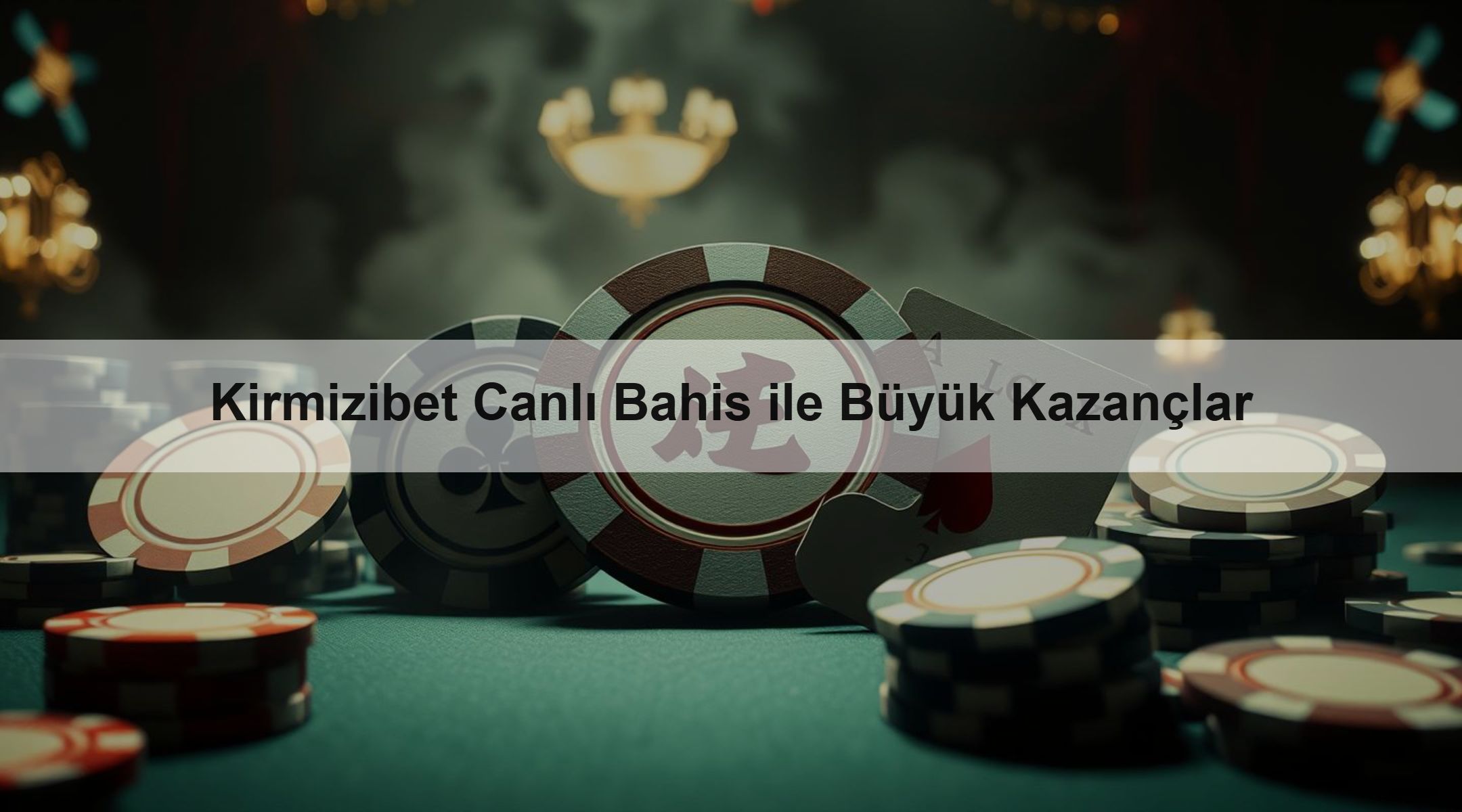 Kirmizibet Canlı Bahis ile Büyük Kazançlar