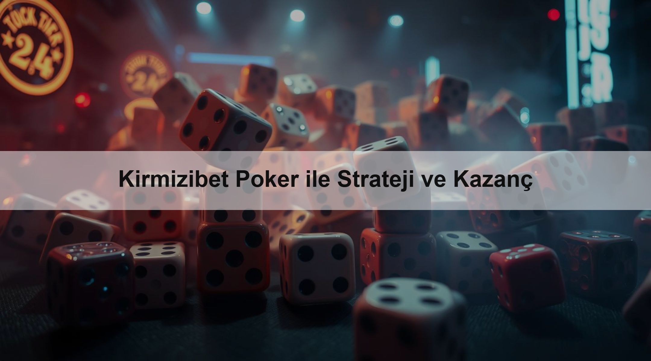 Kirmizibet Poker ile Strateji ve Kazanç